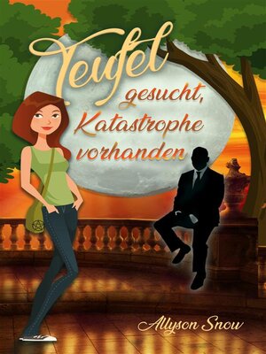 cover image of Teufel gesucht, Katastrophe vorhanden